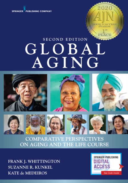 Global Aging : Comparative Perspectives on Aging and the Life Course, Paperback / softback Book