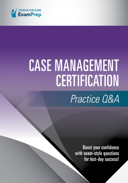 Case Management Certification Practice Q&A, Paperback / softback Book