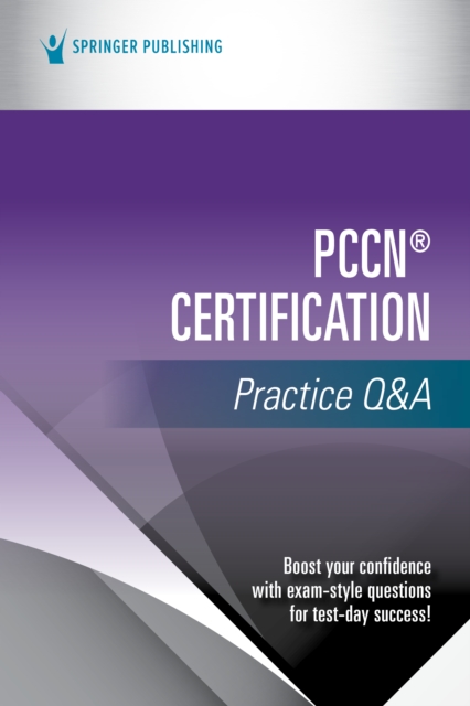 PCCN® Certification Practice Q&A, Paperback / softback Book