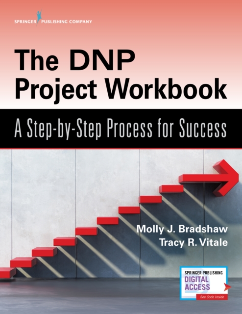 The DNP Project Workbook : A Step-by-Step Process for Success, Paperback / softback Book