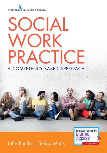 Social Work Practice : A Competency-Based Approach, Paperback / softback Book