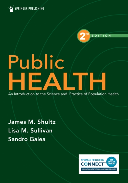 Public Health : An Introduction to the Science and Practice of Population Health, Paperback / softback Book