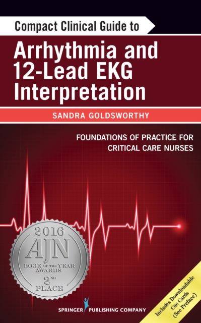 Compact Clinical Guide to Arrhythmia and 12-Lead EKG Interpretation, Paperback / softback Book