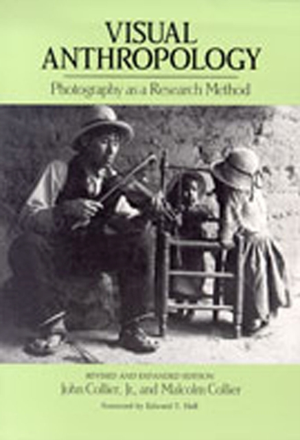 Visual Anthropology : Photography as a Research Method, Paperback / softback Book