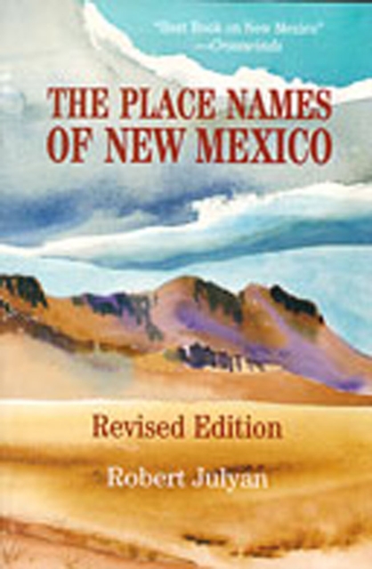 The Place Names of New Mexico, Paperback / softback Book