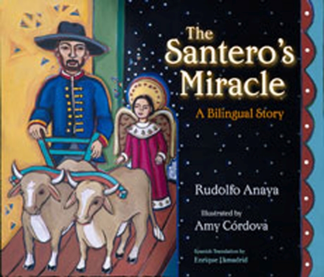 Santero's Miracle : A Bilingual Story, Hardback Book