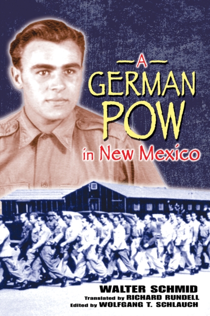 A German POW in New Mexico, EPUB eBook