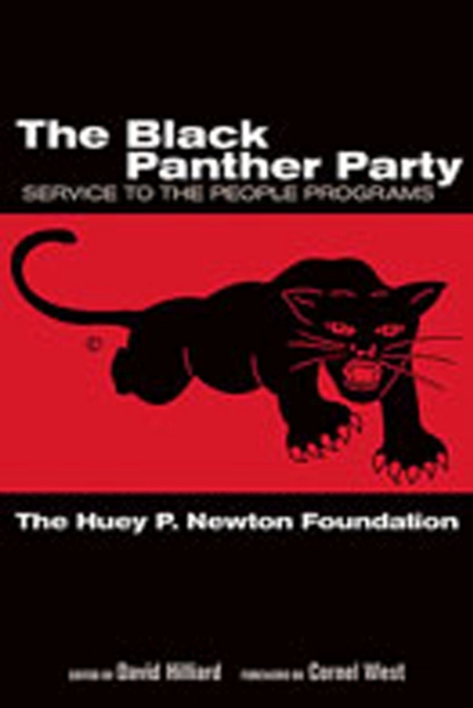 The Black Panther Party : Service to the People Programs, Paperback / softback Book