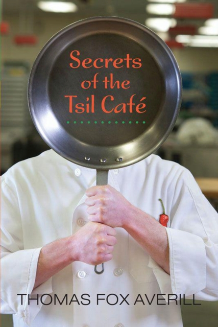Secrets of the Tsil Cafe, Paperback / softback Book