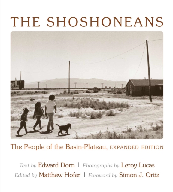 The Shoshoneans : The People of the Basin-Plateau, Paperback / softback Book