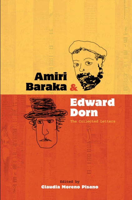 Amiri Baraka and Edward Dorn : The Collected Letters, EPUB eBook