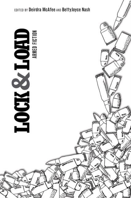 Lock and Load : Armed Fiction, EPUB eBook