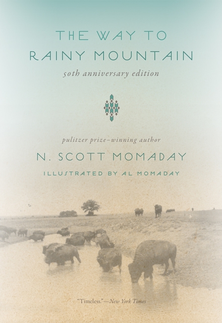 The Way to Rainy Mountain, 50th Anniversary Edition, Paperback / softback Book