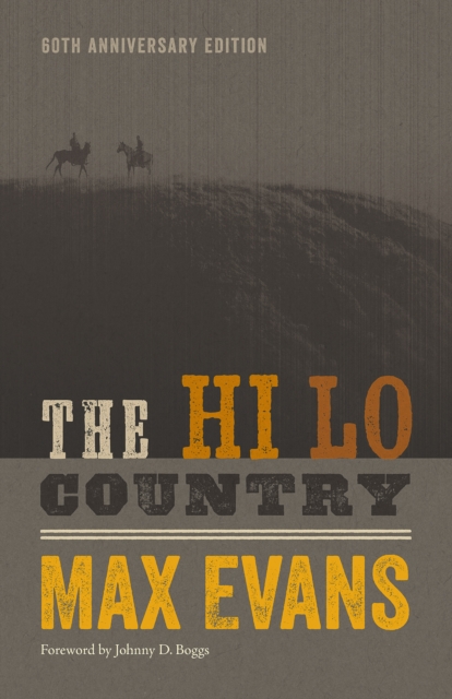 The Hi Lo Country, 60th Anniversary Edition, EPUB eBook