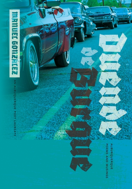 Duende de Burque : Alburquerque Poems and Musings, Paperback / softback Book