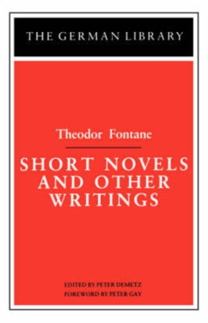 Short Novels and Other Writings: Theodor Fontane, Paperback / softback Book