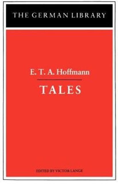 Tales: E.T.A. Hoffmann, Paperback / softback Book