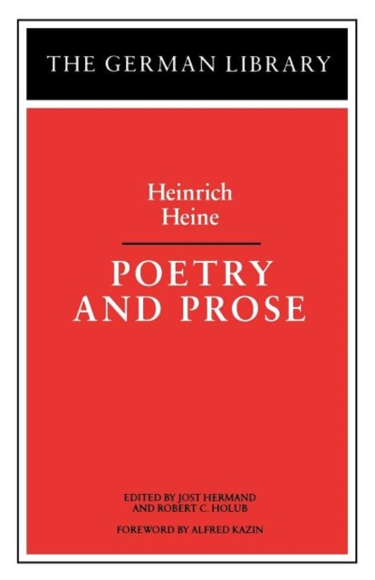 Poetry and Prose: Heinrich Heine, Paperback / softback Book