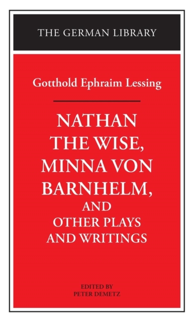 "Nathan the Wise", "Minna Von Barnhelm" and Other Plays and Writings, Hardback Book