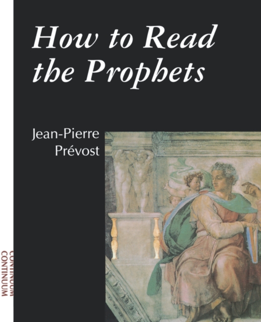 How to Read the Prophets, Paperback / softback Book
