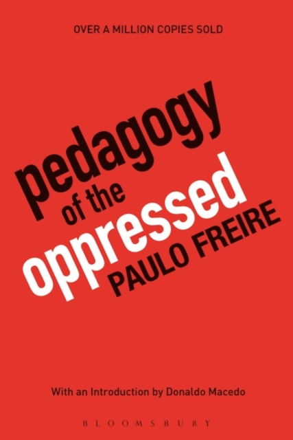 Pedagogy of the Oppressed, Paperback / softback Book