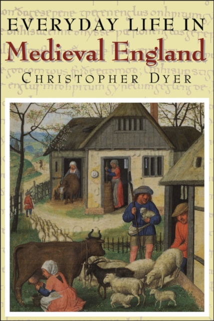 Everyday Life in Medieval England, PDF eBook