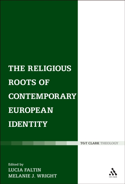 The Religious Roots of Contemporary European Identity, PDF eBook