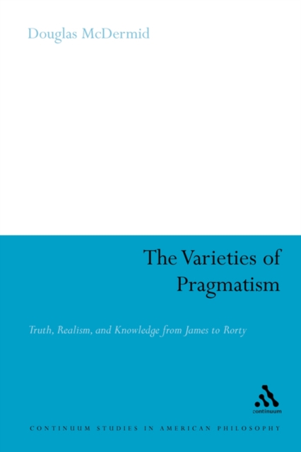 The Varieties of Pragmatism, Paperback / softback Book