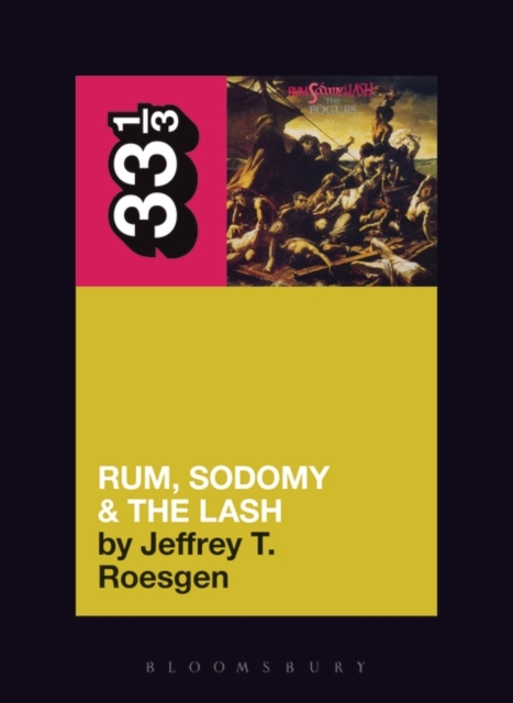 The Pogues' Rum, Sodomy and the Lash, Paperback / softback Book