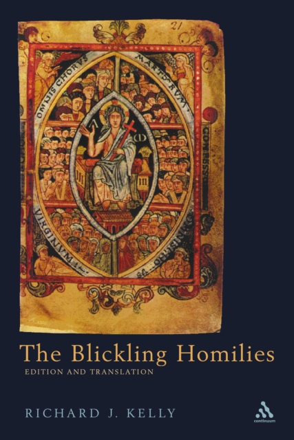 Blickling Homilies : Edition and Translation, PDF eBook