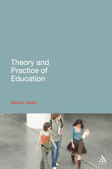 Theory and Practice of Education, Paperback / softback Book