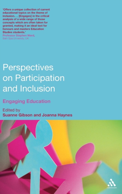 Perspectives on Participation and Inclusion : Engaging Education, Hardback Book