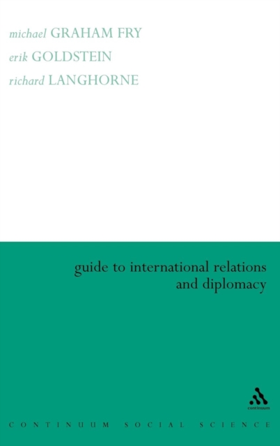 Guide to International Relations and Diplomacy, Hardback Book