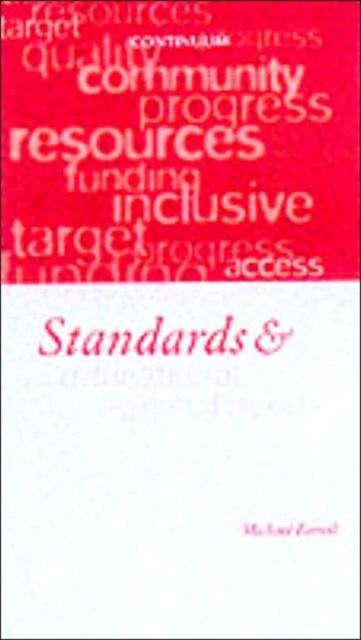 Standards and Special Education Needs : The Importance of Standards of Pupil Achievement, Paperback / softback Book
