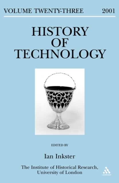 History of Technology Volume 23, Hardback Book