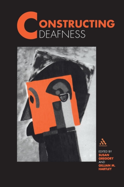 Constructing Deafness, Paperback / softback Book