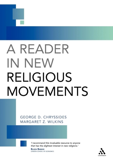 A Reader in New Religious Movements : Readings in the Study of New Religious Movements, Paperback / softback Book
