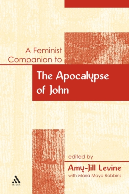 A Feminist Companion to the Apocalypse of John, Hardback Book