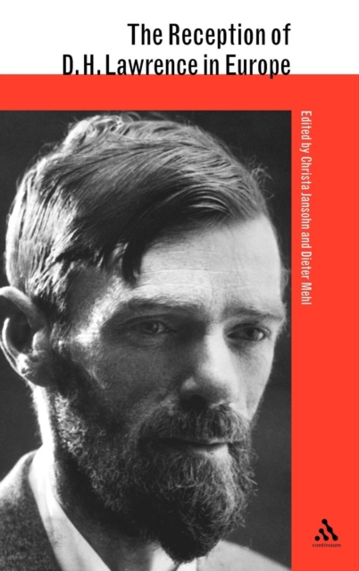 The Reception of D. H. Lawrence in Europe, Hardback Book