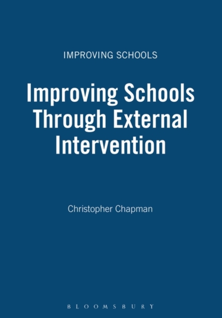 Improving Schools Through External Intervention, Paperback / softback Book