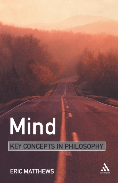 Mind : Key Concepts in Philosophy, Paperback / softback Book