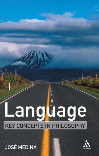 Language: Key Concepts in Philosophy, Paperback / softback Book