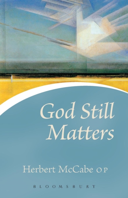 God Still Matters, Paperback / softback Book