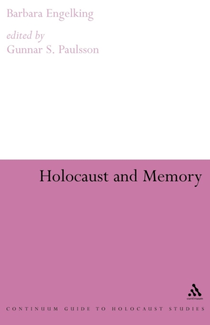 Holocaust and Memory, Paperback / softback Book