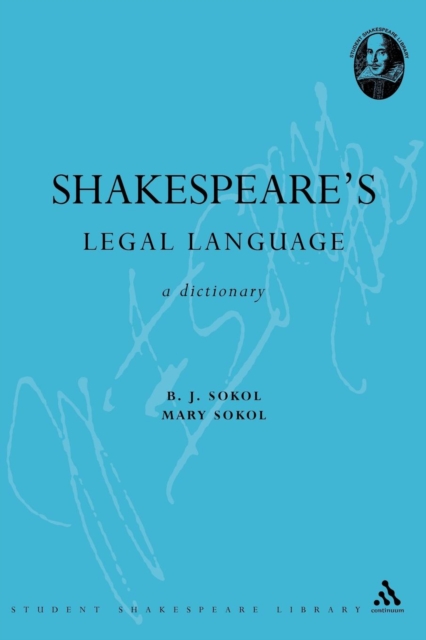 Shakespeare's Legal Language : A Dictionary, Paperback / softback Book
