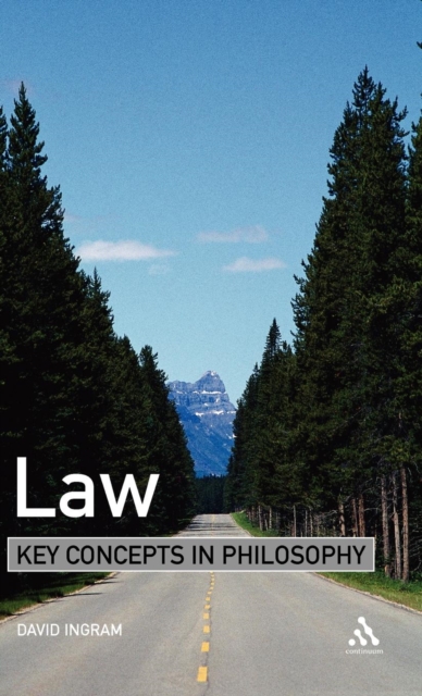 Law: Key Concepts in Philosophy, Hardback Book