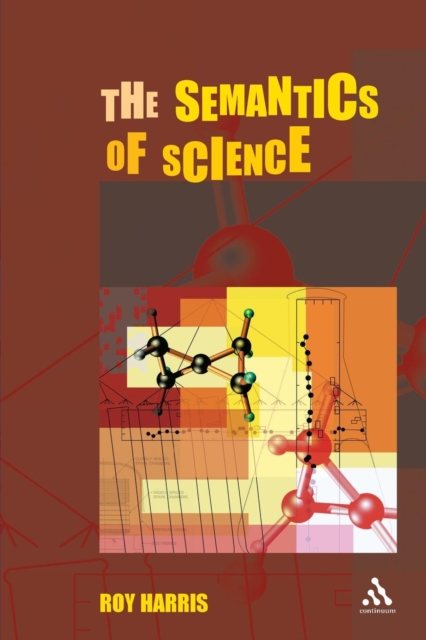The Semantics of Science, Paperback / softback Book