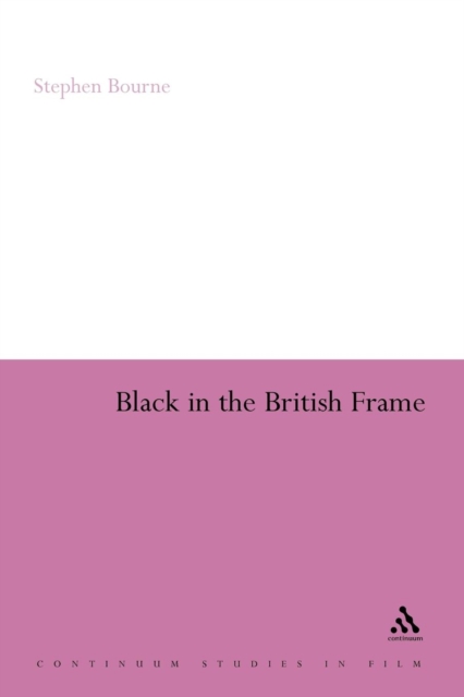 Black in the British Frame, Paperback / softback Book