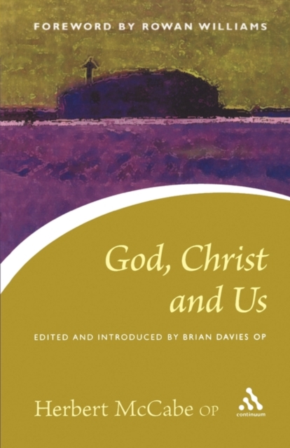 God, Christ and Us, Paperback / softback Book