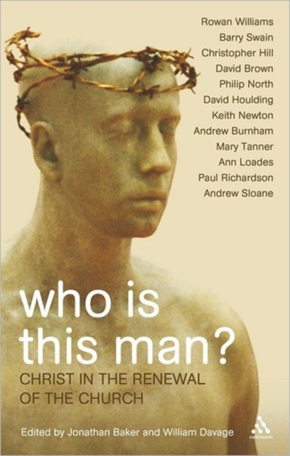Who is This Man? : Christ in the Renewal of the Church, Paperback / softback Book